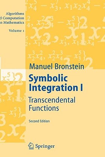 symbolic integration 1: trascendental functions 2/ed. (en Inglés)