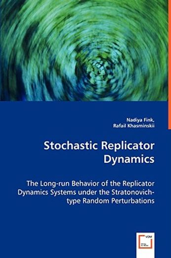 stochastic replicator dynamics - the long-run behavior of the replicator dynamics systems under the