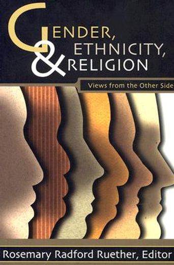 gender, ethnicity, and religion,views from the other side