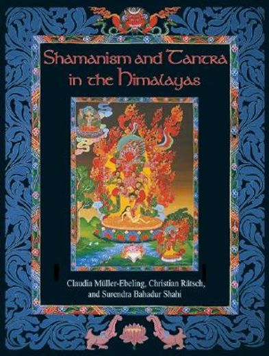 shamanism and tantra in the himalayas (in English)