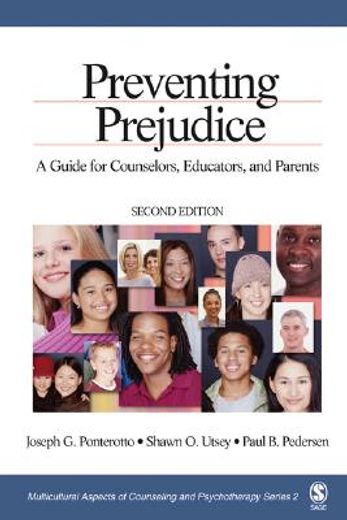 preventing prejudice,a guide for counselors, educators, and parents