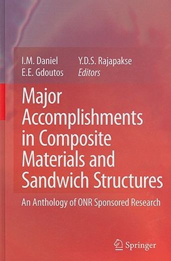 major accomplishments in composite materials and sandwich structures,an anthology of onr sponsored research