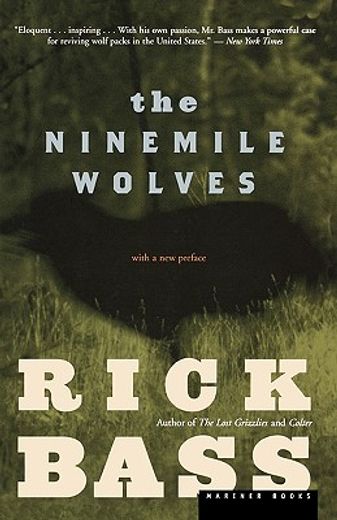 the ninemile wolves (en Inglés)