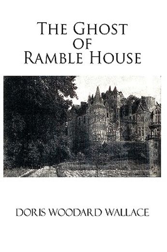 the ghost of ramble house