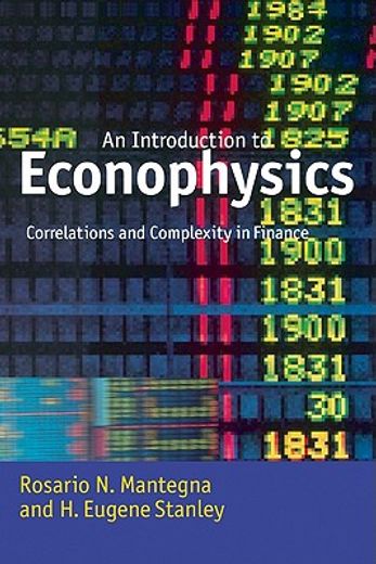 Introduction to Econophysics: Correlations and Complexity in Finance (en Inglés)