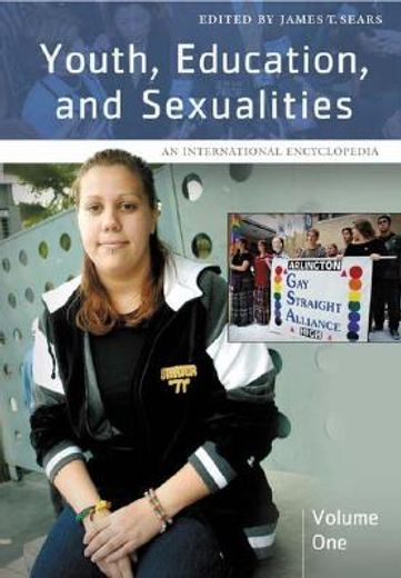 youth, education, and sexualities,an international encyclopedia