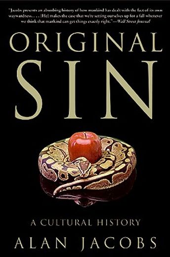 original sin,a cultural history (en Inglés)