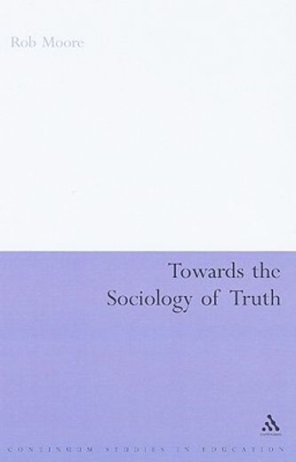 towards the sociology of truth
