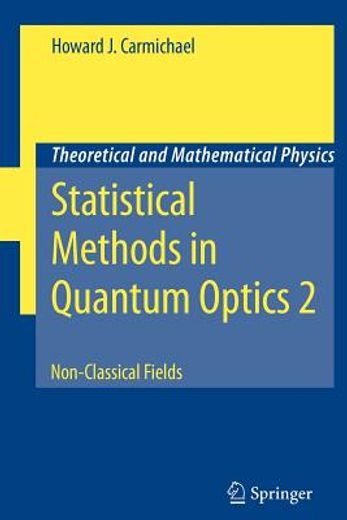 statistical methods in quantum optics 2,non-classical fields