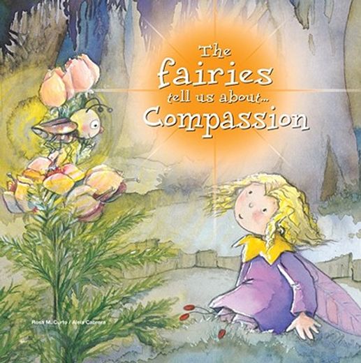 the fairies tell us about compassion
