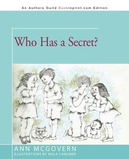 who has a secret? (en Inglés)