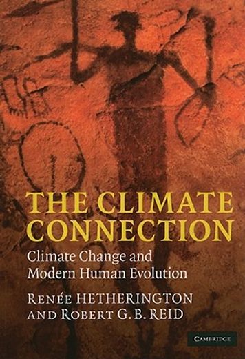the climate connection,climate change and modern human evolution
