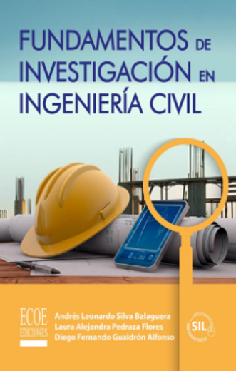 Fundamentos de investigación en ingeniería civil (in Spanish)