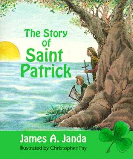 the story of saint patrick (en Inglés)