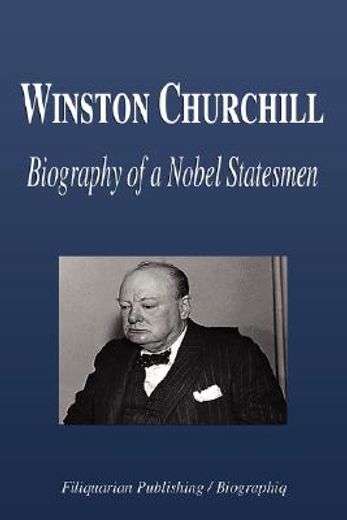 winston churchill - biography of a nobel