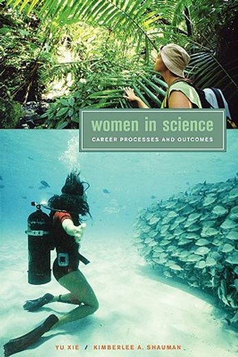 women in science,career processes and outcomes
