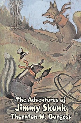 the adventures of jimmy skunk (en Inglés)