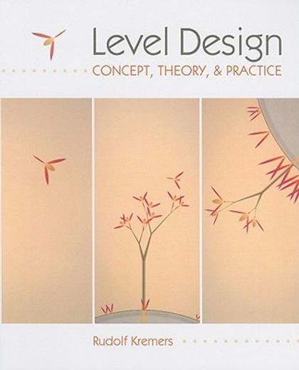 level design,concept, theory, and practice