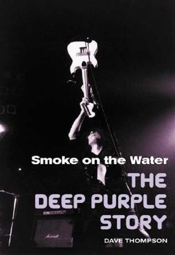 smoke on the water,the deep purple story