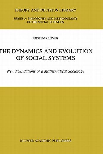 the dynamics and evolution of social systems (en Inglés)