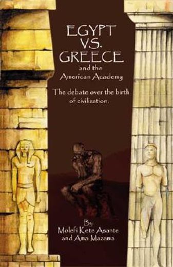 egypt vs. greece, and the american academy