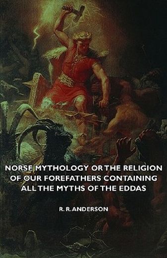 norse mythology or the religion of our f