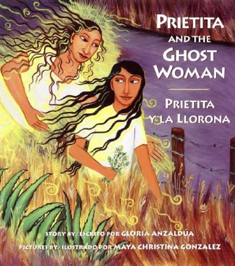 prietita and the ghost woman/prietita y la llorona