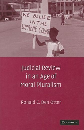 judicial review in an age of moral pluralism