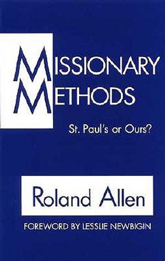 missionary methods,st. paul´s or ours? (en Inglés)