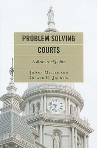 problem solving courts,a measure of justice