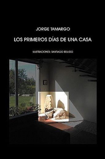 los primeros d as de una casa