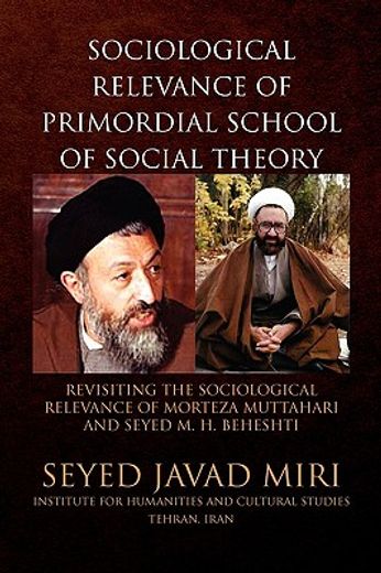 sociological relevance of primordial school of social theory