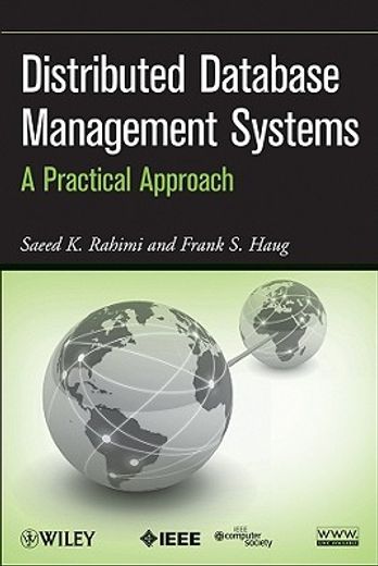 distributed database management systems,a practical approach