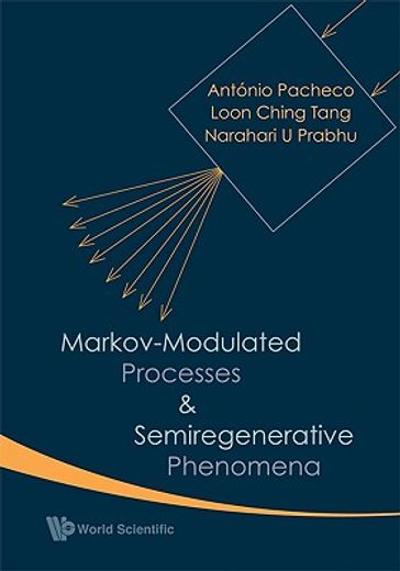 Markov-Modulated Processes and Semiregenerative Phenomena (in English)