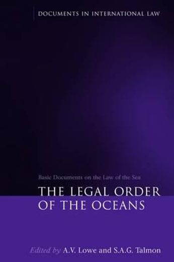 the legal order of the oceans,basic documents on the law of the sea