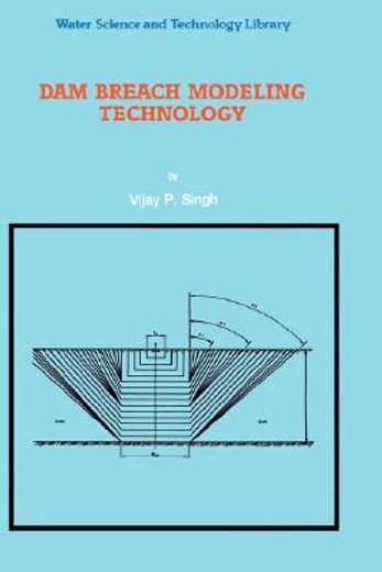 dam breach modeling technology (en Inglés)