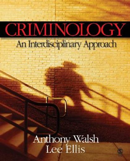 criminology,an interdisciplinary approach
