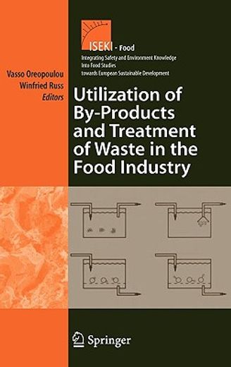 utilization of byproducts and treatment of waste in the food industry