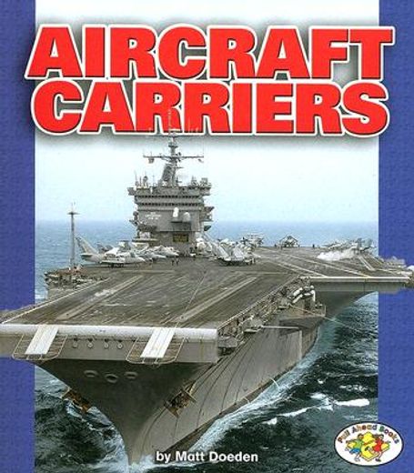 aircraft carriers (en Inglés)