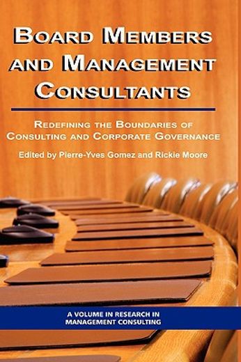 board members and management consultants,redefining the boundries of consulting