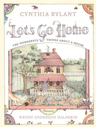 let´s go home,the wonderful things about a house