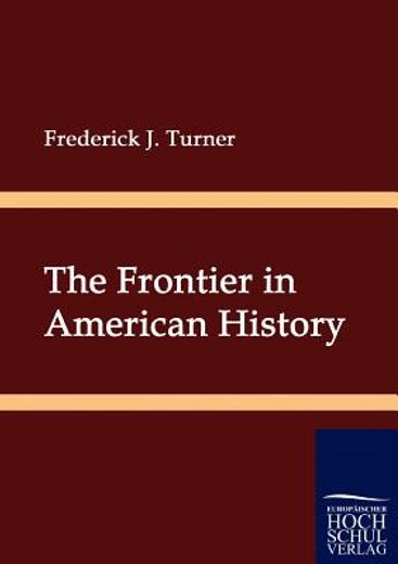 the frontier in american history