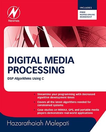 Digital Media Processing: DSP Algorithms Using C (en Inglés)