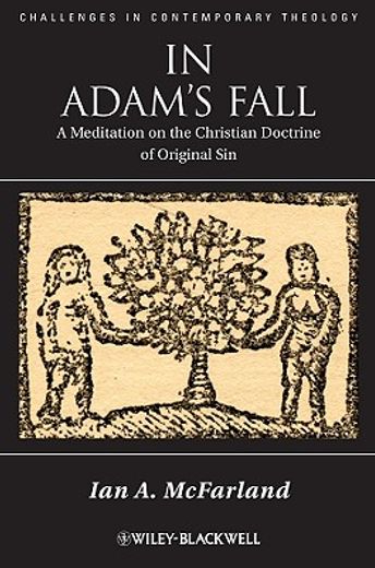 in adams fall,a meditation on the christian doctrine of original sin (en Inglés)