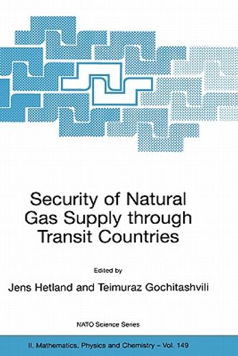 security of natural gas supply through transit countries
