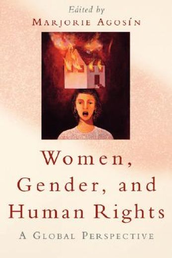 women, gender, and human rights,a global perspective