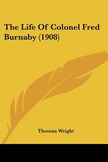 the life of colonel fred burnaby
