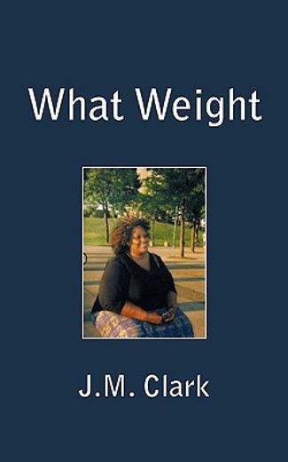 what weight (en Inglés)