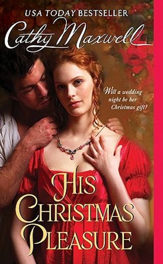 His Christmas Pleasure (Scandals and Seductions) 