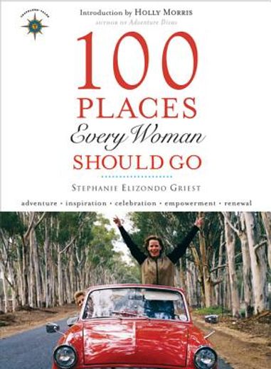100 places every woman should go